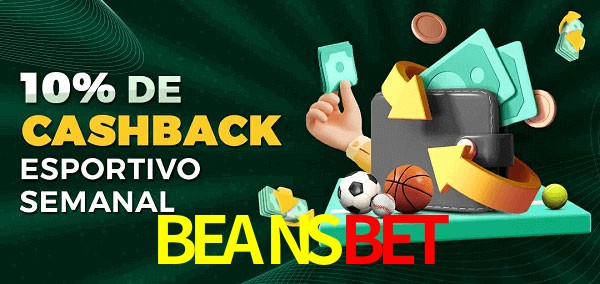 10% de bônus de cashback na BEANSBET